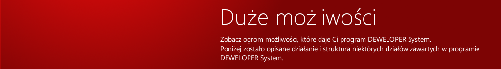 Duże możliwości