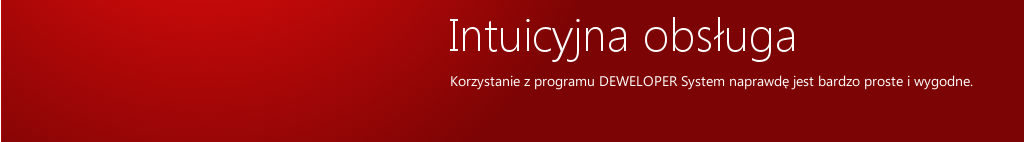 Intuicyjna obsługa